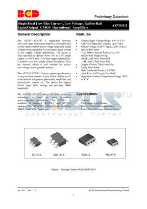 AZV831KTR-G1 datasheet - Single/Dual Low Bias Current, Low Voltage, Rail-to-Rail Input/Output