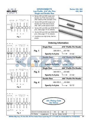 364-90-101-00-580 datasheet - INTERCONNECTS Low Profile, .018 dia. Pins Single and Double Row