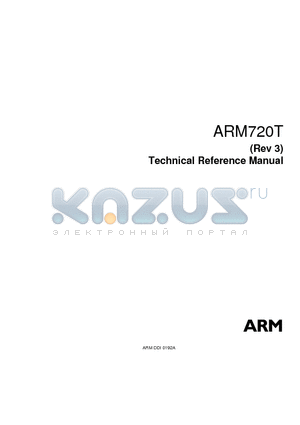 ARM720T datasheet - General-purpose 32-bit Microprocessor with 8KB cache, enlarged Write buffer, and Memory Management Unit (MMU) combined in a single chip