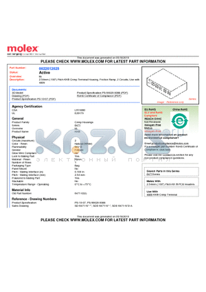 0022012025 datasheet - 2.54mm (.100) Pitch KK^ Crimp Terminal Housing, Friction Ramp, 2 Circuits, Use with 4809