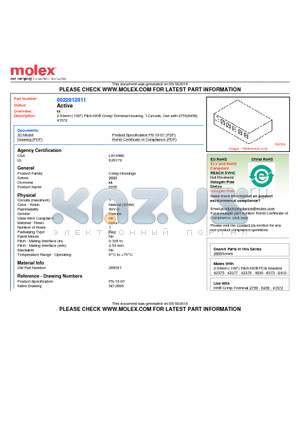 0022012011 datasheet - 2.54mm (.100) Pitch KK^ Crimp Terminal Housing, 1 Circuits, Use with 2759|6459|41572