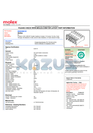 0022268101 datasheet - 2.54mm (.100) KK^ IDT Double Cantilever Contact, 10 Circuits, Tin (Sn), Feed-Through, 26 Stranded or Solid, and 28 Solid, Stranded