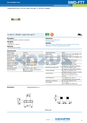 0034.5709.11-ND datasheet - Surface Mount Fuse, 5 x 20 mm, Super-Time-Lag TT, L, 250 VAC, Au plating