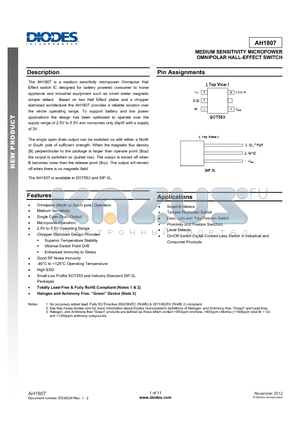 AH1807-P-B datasheet - The AH1807 is a medium sensitivity micropower Omnipolar Hall Effect switch IC designed for battery powered consumer to home appliance and industrial equipment such as smart meter magnetic tamper detect.