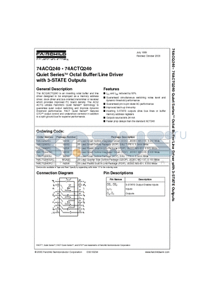 74ACTQ240SCX datasheet - Quiet Series. Octal Buffer/Line Driver with 3-STATE Outputs