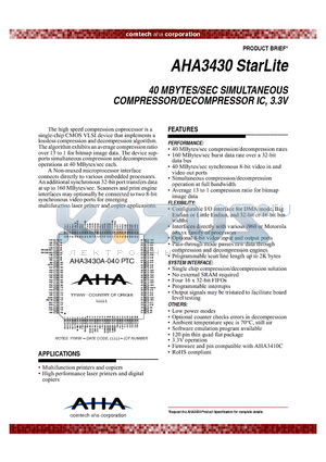 AHA3430A-040PTC datasheet - 40 MBYTES/SEC SIMULTANEOUS COMPRESSOR/DECOMPRESSOR IC, 3.3V