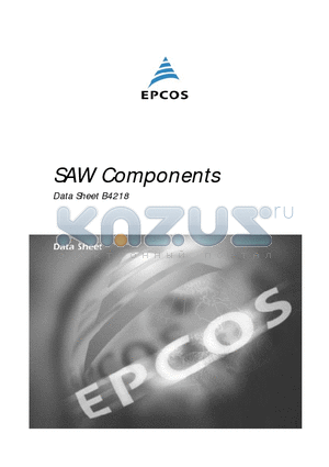 B4218 datasheet - SAW Components Low-Loss Filter for Mobile Communication 1865,0 & 1895,0 MHz