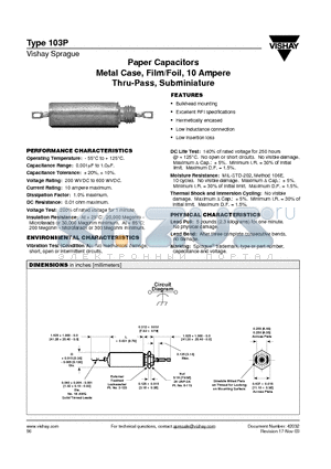 103P105X0200S datasheet - Paper Capacitors Metal Case, Film/Foil, 10 Ampere Thru-Pass, Subminiature
