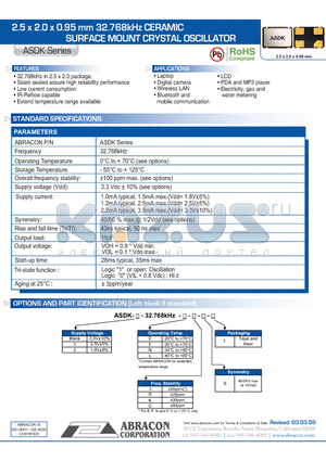 ASDK132.768KHZNRST datasheet - 2.5 x 2.0 x 0.95 mm 32.768kHz CERAMIC SURFACE MOUNT CRYSTAL OSCILLATOR