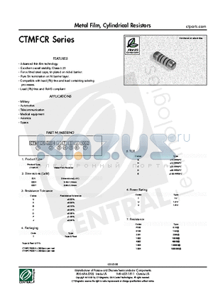 CTMFCR0204ATBV0100 datasheet - Metal Film, Cylindrical Resistors