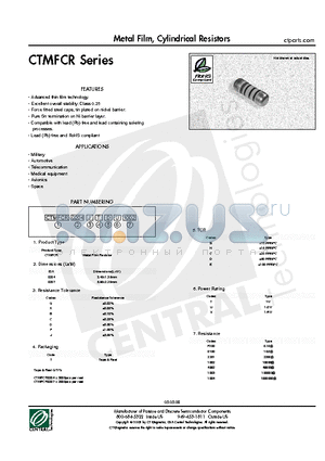 CTMFCR0204DTEU0100 datasheet - Metal Film, Cylindrical Resistors