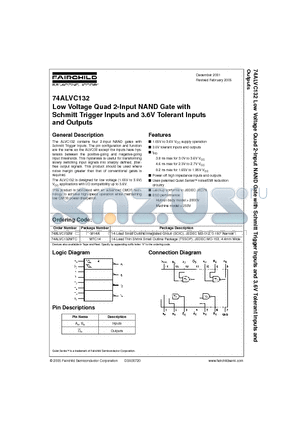 74ALVC132MTC datasheet - Low Voltage Quad 2-Input NAND Gate with Schmitt Trigger Inputs and 3.6V Tolerant Inputs and Outputs