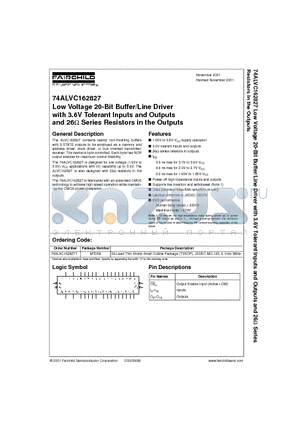 74ALVC162827 datasheet - Low Voltage 20-Bit Buffer/Line Driver with 3.6V Tolerant Inputs and Outputs and 26 Series Resistors in the Outputs