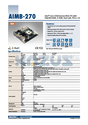 AIMB-270 datasheet - Intel^ Core i7/i5/Celeron Mini-ITX with VGA/DVI/LVDS, 6 COM, Dual LAN, PCIe x 16