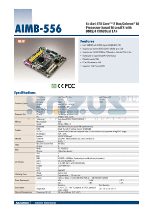 AIMB-556 datasheet - Socket 478 Core 2 Duo/Celeron^ M Processor-based MicroATX with DDR2/4 COM/Dual LAN