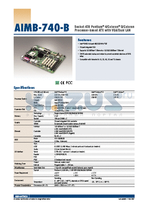 AIMB-740-B datasheet - Socket 478 Pentium^ 4/Celeron^ D/Celeron Processor-based ATX with VGA/Dual LAN