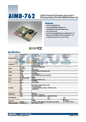 AIMB-762_12 datasheet - LGA775 Pentium^ D/Pentium 4/Celeron^ D Processor-based ATX with DDR2/PCIe/Dual LAN