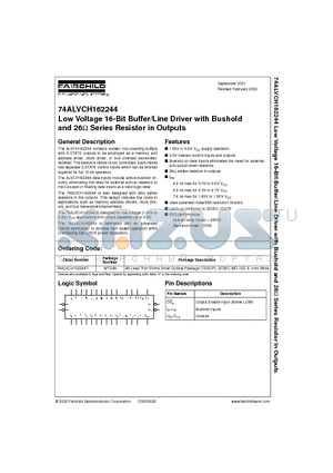 74ALVCH162244T datasheet - Low Voltage 16-Bit Buffer/Line Driver with Bushold and 26 Series Resistor in Outputs
