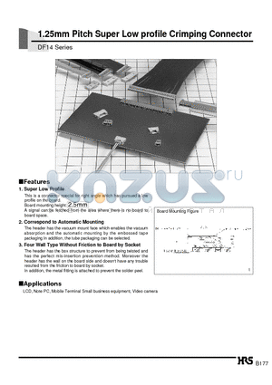 DF14-3032SCF datasheet - 1.25mm Pitch Super Low profile Crimping Connector