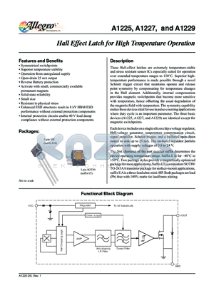 A1225_11 datasheet - These Hall-effect latches are extremely temperature-stable and stress resistant sensor ICs especially suited for operation over extended temperature ranges to 150`C.