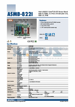 ASMB-822I datasheet - Intel LGA2011 Xeon^ E5 ATX Server Board with 6 x DDR3, 5 x PCIe x16 slot (Gen 3.0), USB 3.0, IPMI