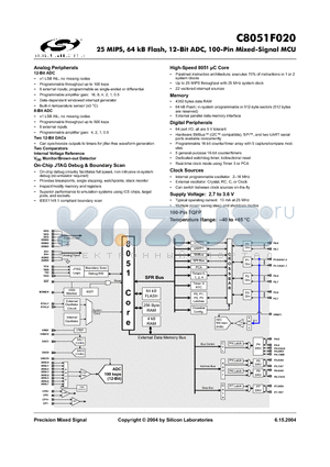 C8051F020 datasheet - 25 MIPS, 64 kB Flash, 12-Bit ADC, 100-Pin Mixed-Signal MCU