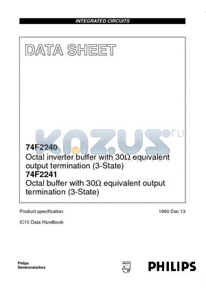 74F2241 datasheet - Octal inverter buffer with 30ohm equivalent output termination 3-State