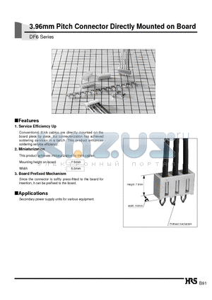 DF6-1P-3.96C datasheet - 3.96mm Pitch Connector Directly Mounted on Board