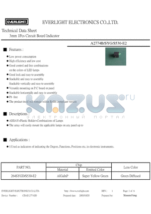 A2774B-SYG-S530-E2 datasheet - 3mm 1Pcs Circuit Board Indicator