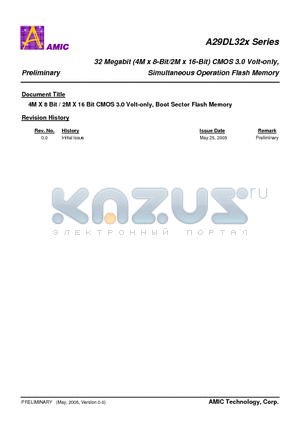 A29DL322V datasheet - 32 Megabit (4M x 8-Bit/2M x 16-Bit) CMOS 3.0 Volt-only, Simultaneous Operation Flash Memory