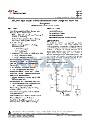 BQ24166YFFT datasheet - 2.5A, Dual-Input, Single Cell Switch Mode Li-Ion Battery Charger with Power Path