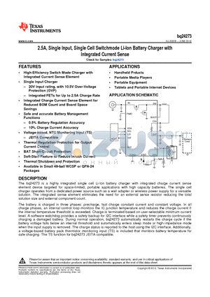 BQ24273 datasheet - 2.5A, Single Input, Single Cell Switchmode Li-Ion Battery Charger with Integrated Current Sense