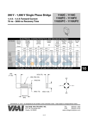 1102UFC datasheet - 200 V - 1,000 V Single Phase Bridge 1.4 A - 1.5 A Forward Current 70 ns - 3000 ns Recovery Time