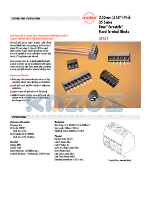 39357-0003 datasheet - 3.50mm (.138) Pitch 35 Series Beau^ Eurostyle^ Fixed Terminal Blocks