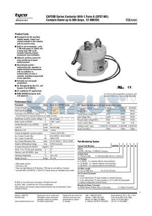 CAP200AAAEA datasheet - CAP200 Series Contactor With 1 Form A (SPST-NO) Contacts Rated up to 500 Amps, 12-900VDC