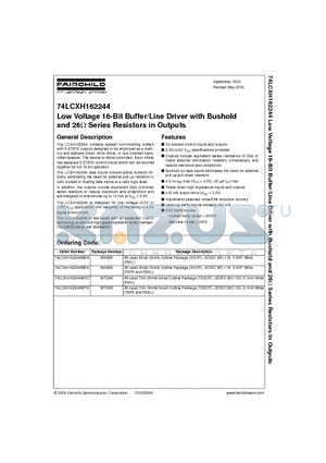 74LCXH162244MEX datasheet - Low Voltage 16-Bit Buffer/Line Driver with Bushold and 26 Series Resistors in Outputs