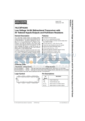 74LCXP16245MTD datasheet - Low Voltage 16-Bit Bidirectional Transceiver with 5V Tolerant Inputs/Outputs and Pull-Down Resistors