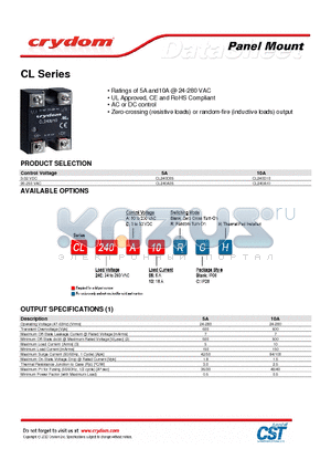 CL240A10 datasheet - Ratings of 5A and10A @ 24-280 VAC UL Approved, CE and RoHS Compliant AC or DC control