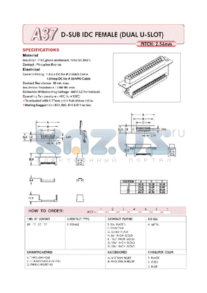 A3709FTABB2 datasheet - D-SUB IDC FEMALE (DUAL U-SLOT)