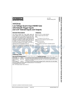 74VCX132MTC datasheet - Low Voltage Quad 2-Input NAND Gate with Schmitt Trigger Inputs and 3.6V Tolerant Inputs and Outputs