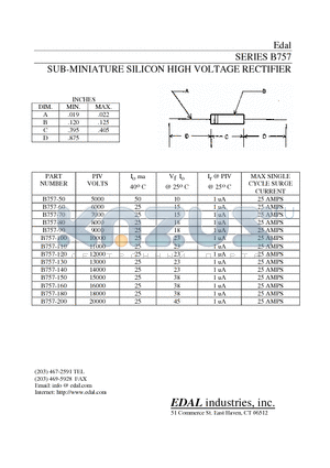 B757-100 datasheet - SUB-MINIATURE SILICON HIGH VOLTAGE RECTIFIER