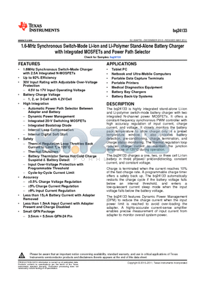 BQ24133 datasheet - 1.6-MHz Synchronous Switch-Mode Li-Ion and Li-Polymer Stand-Alone Battery Charger with Integrated MOSFETs and Power Path Selector