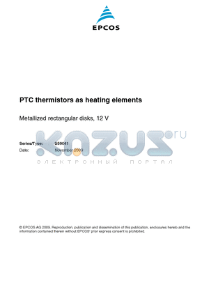 B59041R0160A010 datasheet - PTC thermistors as heating elements
