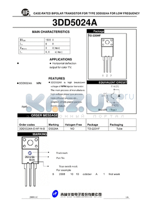 3DD5024A-O-HF-N-B datasheet - CASE-RATED BIPOLAR TRANSISTOR FOR TYPE 3DD5024A FOR LOW FREQUENCY