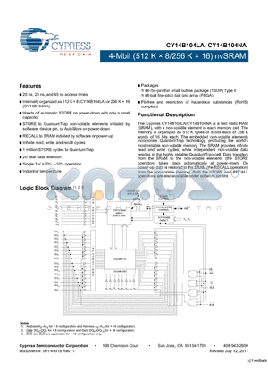 CY14B104LA-ZS45XIT datasheet - 4-Mbit (512 K x 8/256 K x 16) nvSRAM 20 ns, 25 ns, and 45 ns access times