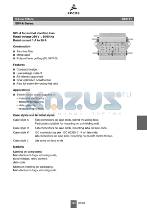 B84111-A-A110 datasheet - SIFI-A for normal insertion loss Rated voltage 250 V~, 50/60 Hz Rated current 1 A to 20 A