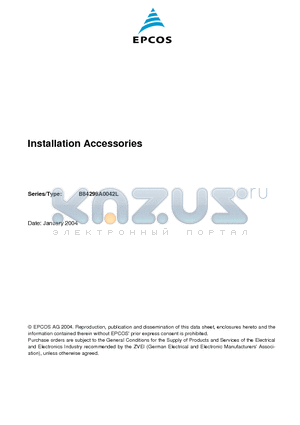 B84298A0042L024 datasheet - Installation Accessories