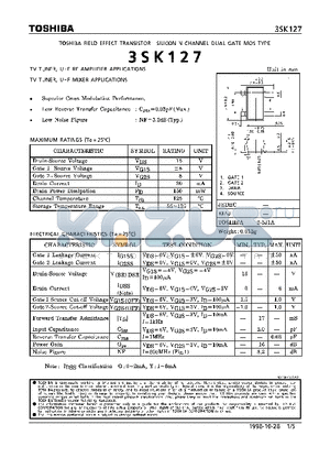 3SK127 datasheet - N CHANNEL DUAL GATE MOS TYPE (TV TUNER, UHF RF AMPLIFIER, UHF MIXER APPLICATIONS)