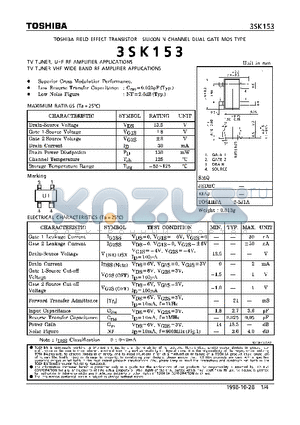 3SK153 datasheet - N CHANNEL DUAL GATE MOS TYPE (TV TUNER, UHF RF, VHF WIDE BAND RF AMPLIFIER APPLICATIONS)