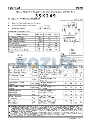 3SK249 datasheet - N CHANNEL DUAL GATE MOS TYPE (TV TUNER, UHF RF AMPLIFIER APPLICATIONS)